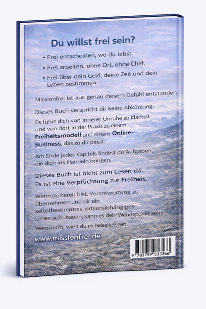 Missionfrei – In 7 Schritten zu echter Freiheit